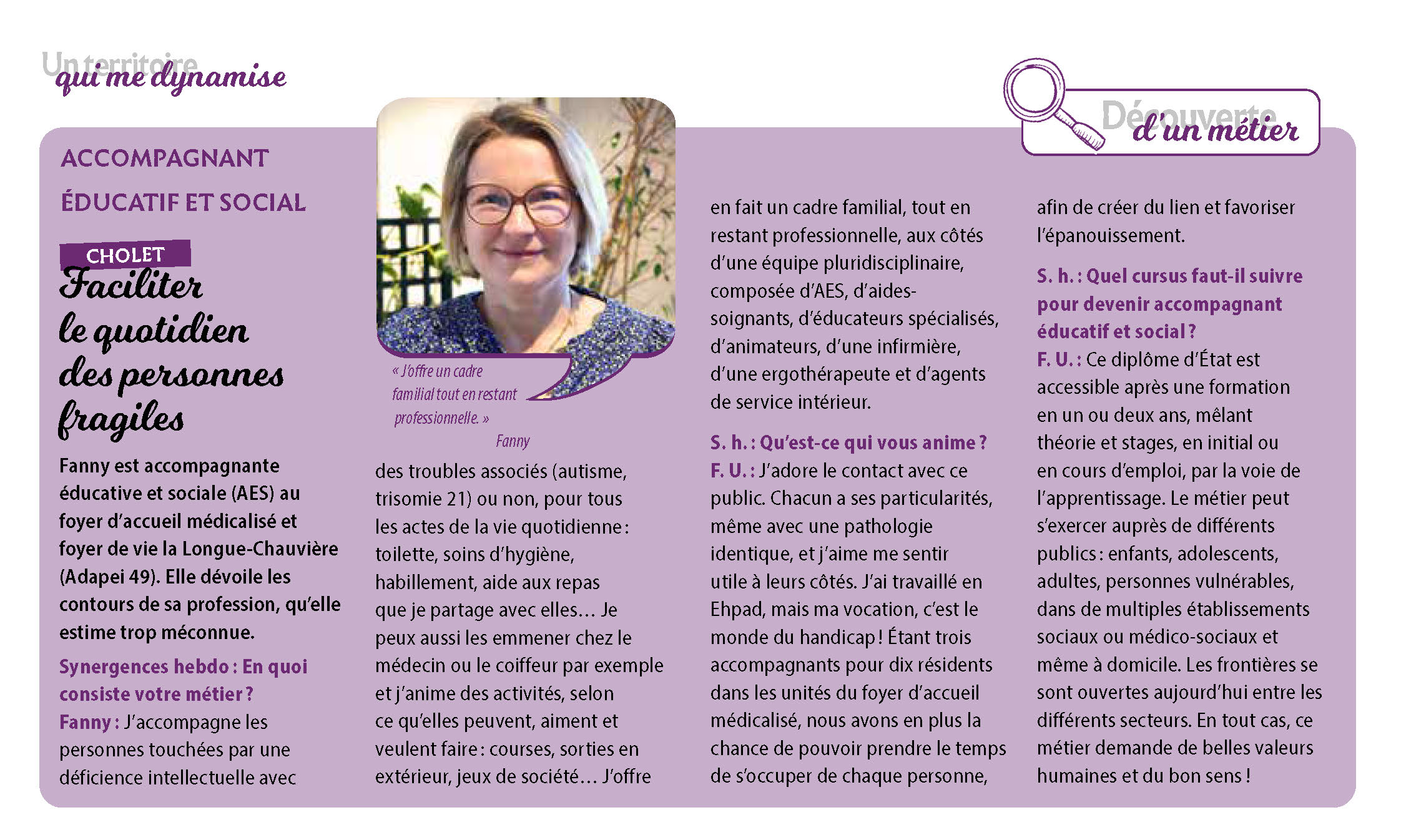 "Faciliter le quotidien des personnes fragiles" - Lire le t&eacute;moignage de Fanny